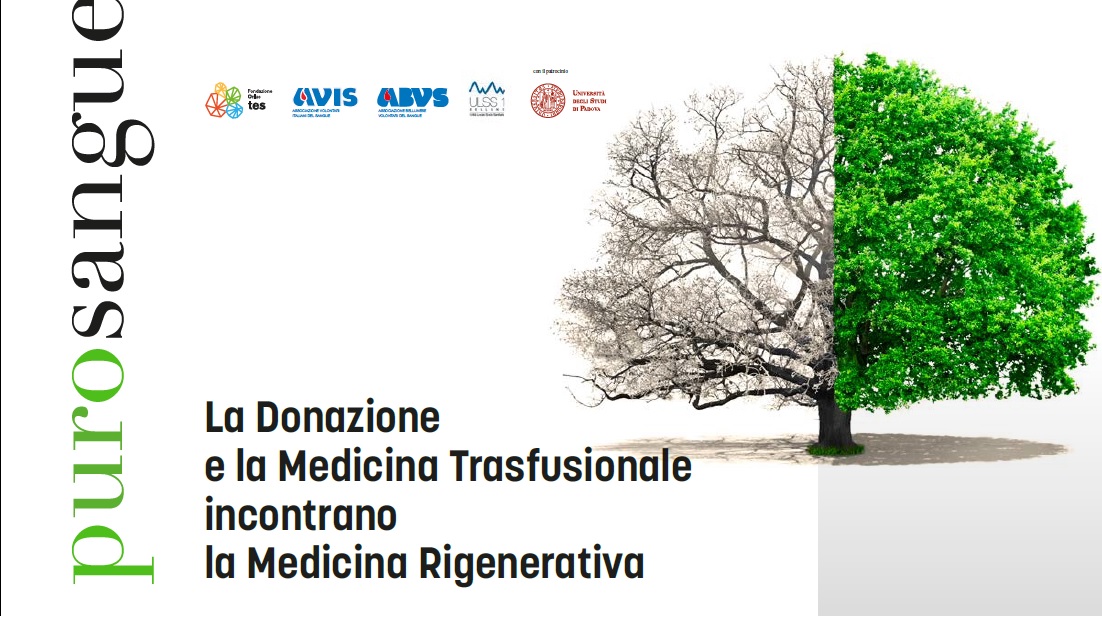 22 ottobre – Convegno: La Donazione e la Medicina Trasfusionale incontrano la Medicina Rigenerativa